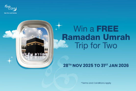 EyeCare Opticals Ramadan Umrah Trip Promotion – Win a Trip for Two
