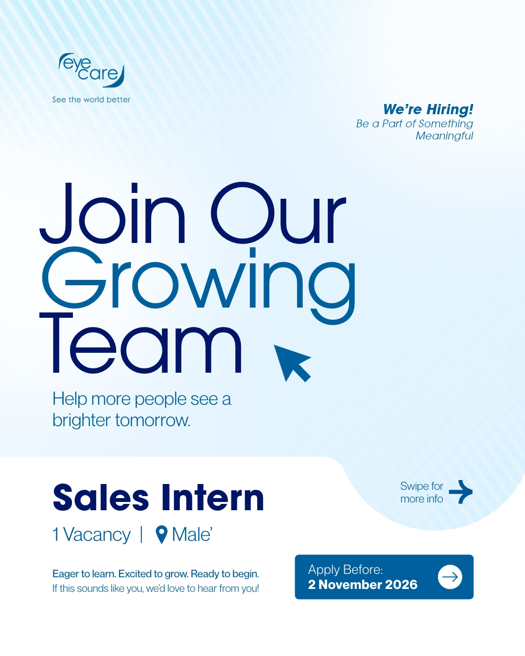 EyeCare – Join Our Growing Team. Sales Clerk (Cashier), 2 Vacancies, Male’. Apply Before: 2 November 2026